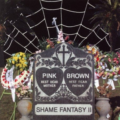 PINK AND BROWN - Shame Fantasy II