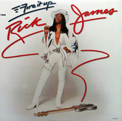 RICK JAMES - Fire It Up