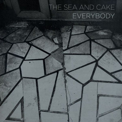 THE SEA AND CAKE - Everybody