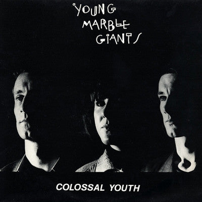 YOUNG MARBLE GIANTS - Colossal Youth