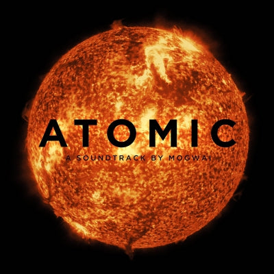 MOGWAI - Atomic