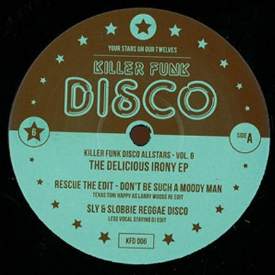 KILLER FUNK DISCO ALLSTARS   - Volume 6: The Delicous Irony EP