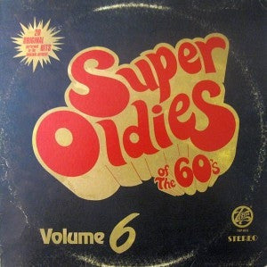 VARIOUS ARTISTS - Super Oldies Of The 60's Volume 6