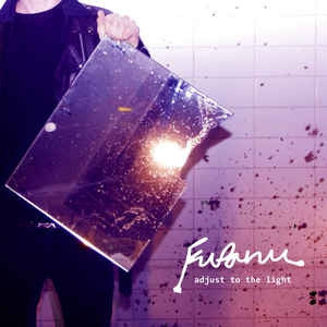 FUFANU - Adjust To The Light