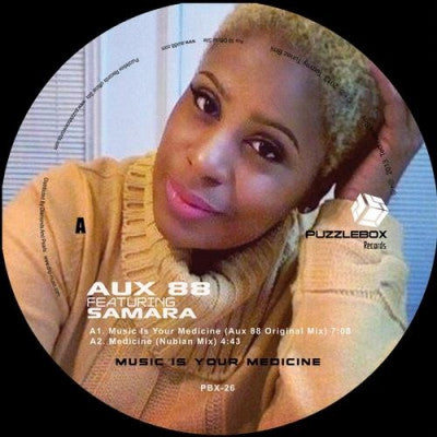 AUX 88 FEATURING SAMARA - Music Is Your Medicine