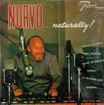 RED NORVO QUINTET - Norvo... Naturally!