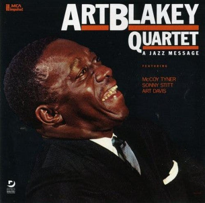 ART BLAKEY QUARTET - A Jazz Message