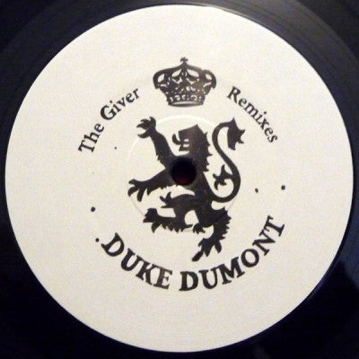 DUKE DUMONT - The Giver Remixes