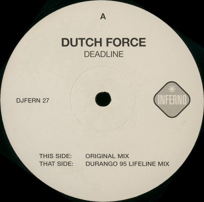 DUTCH FORCE - Deadline