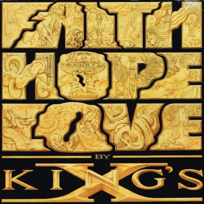 KING'S X - Faith Hope Love
