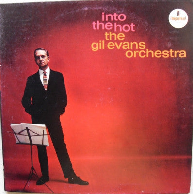THE GIL EVANS ORCHESTRA - Into The Hot