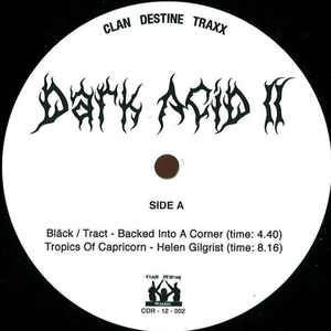 BLACK & TRACT / TROPICS OF CAPRICORN / GOLDEN TEACHER / CLAIRE / STEFAN BLOMEIER - Dark Acid II