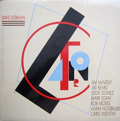 DAVID LIEBMAN - Dave Liebman / Homage To John Coltrane