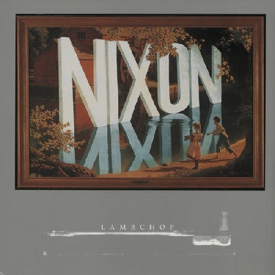 LAMBCHOP - Nixon