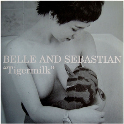 BELLE AND SEBASTIAN - Tigermilk