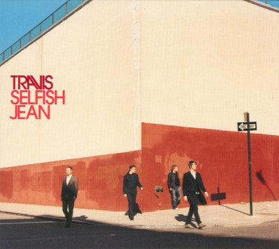 TRAVIS - Selfish Jean