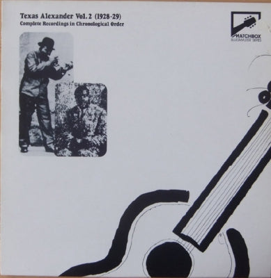 TEXAS ALEXANDER - Texas Alexander Vol. 2 (1928-29): Complete Recordings In Chronological Order