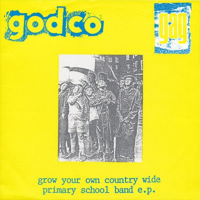 GOD IS MY CO-PILOT / GAG - Grow Your Own Country Wide Primary School Band E.P.