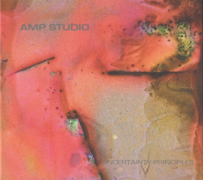 AMP STUDIO - Uncertainty Principles