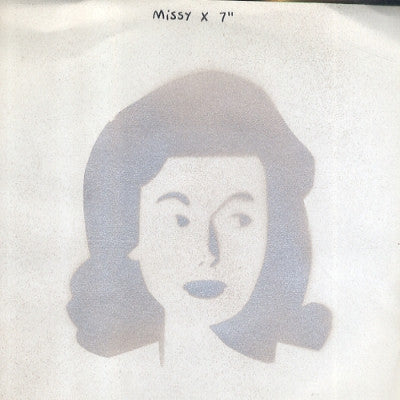 MISSY X - 7"