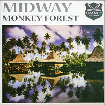 MIDWAY - Monkey Forest / Travelling