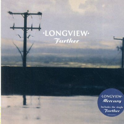 LONGVIEW - Further