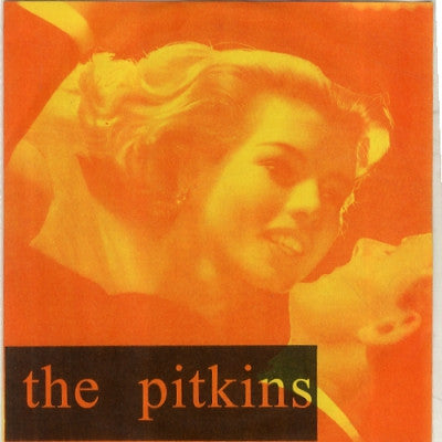 THE PITKINS - Waltzed Out