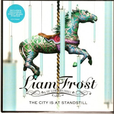 LIAM FROST AND THE SLOWDOWN FAMILY - The City Is At Standstill