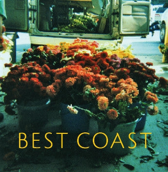BEST COAST - Make You Mine