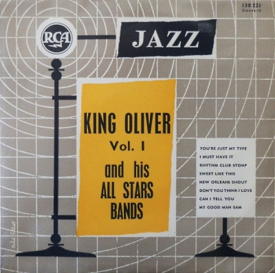 KING OLIVER AND HIS ALL STARS BAND - King Oliver - Vol. 1