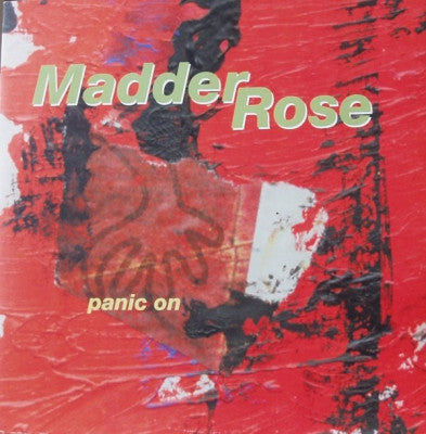 MADDER ROSE - Panic On