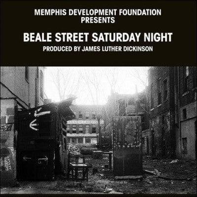 VARIOUS ARTISTS - Memphis Development Foundation Presents: Beale Street Saturday Night