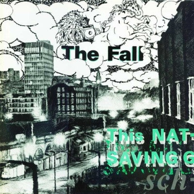 THE FALL - This Nation's Saving Grace