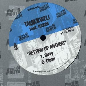 TALIB KWELI / THE LIKS / CAMRON - Getting Up Anthem / The Flute Song 2005 / Do Your Thing