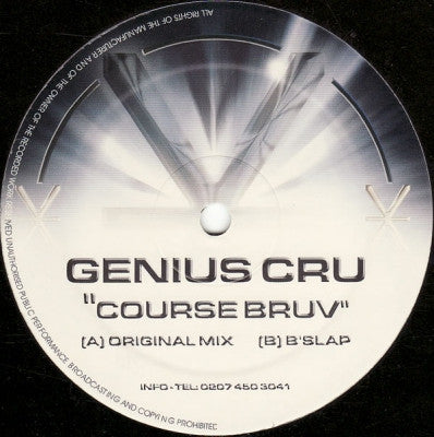 GENIUS CRU - 'Course Bruv