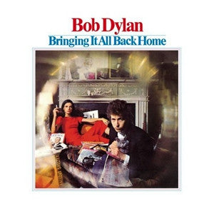 BOB DYLAN - Bringing It All Back Home