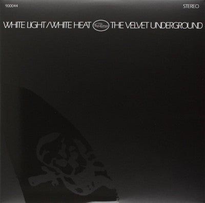 THE VELVET UNDERGROUND - White Light/White Heat