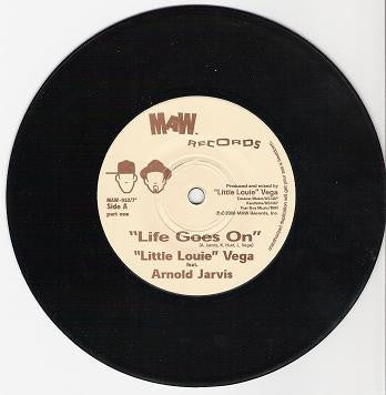 "LITTLE LOUIE" VEGA FEATURING ARNOLD JARVIS - Life Goes On