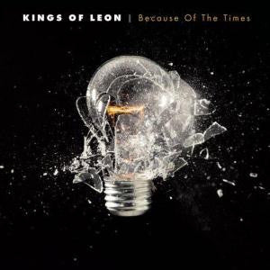 KINGS OF LEON - Because Of The Times