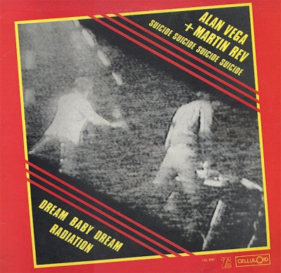ALAN VEGA & MARTIN REV'S SUICIDE - Dream Baby Dream