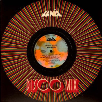 LENNY SESAR / LA LUPE / THE FANIA ALL STARS - Morris Park / Fever / The Click