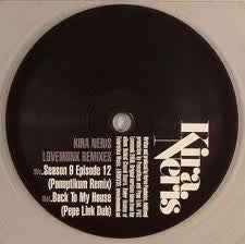 KIRA NERIS - Lovemonk Remixes