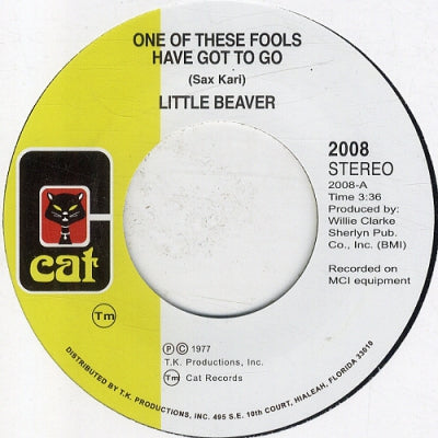 LITTLE BEAVER - One Of These Fools Have Got To Go / Concrete Jungle