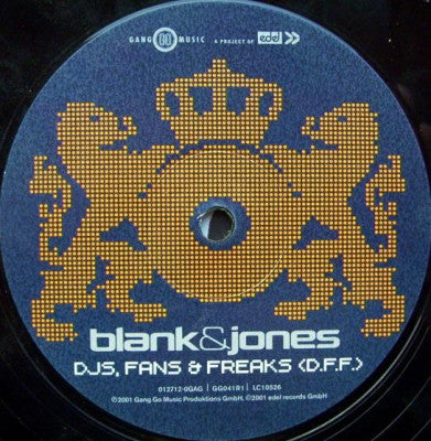 BLANK & JONES - DJs, Fans & Freaks (D.F.F.)