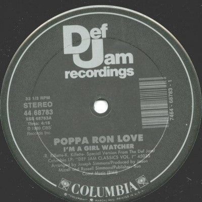 POPPA RON LOVE / RUSSELL RUSH AND JAZZY JAY - I'm A Girl Watcher / Cold Chillin' In The Spot