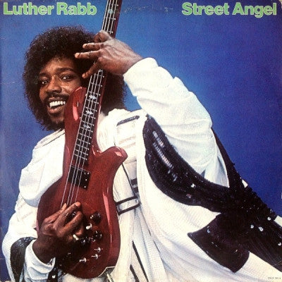LUTHER RABB - Street Angel