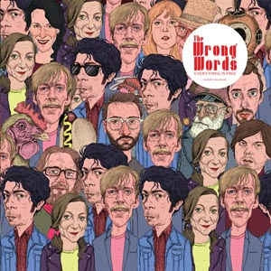 THE WRONG WORDS - Everything Is Free