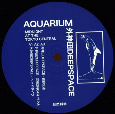 AQUARIUM / DEEPSPACE - Midnight at the Tokyo Central