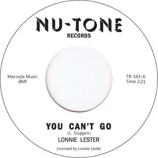 LONNIE LESTER - You Can't Go