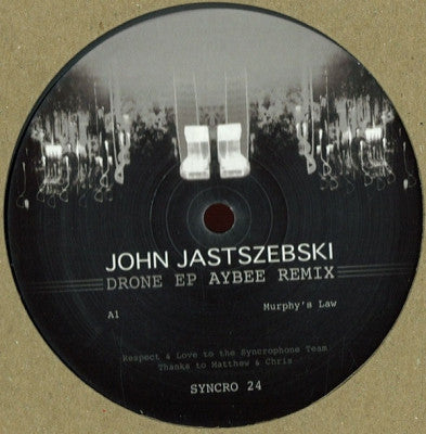 JOHN JASTSZEBSKI - Drone EP
